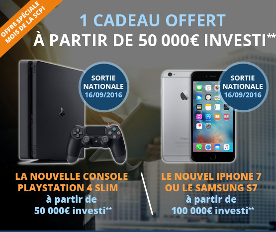1 cadeau offert à partir de 50 000€ investi*